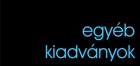 egyb kiadvnyok